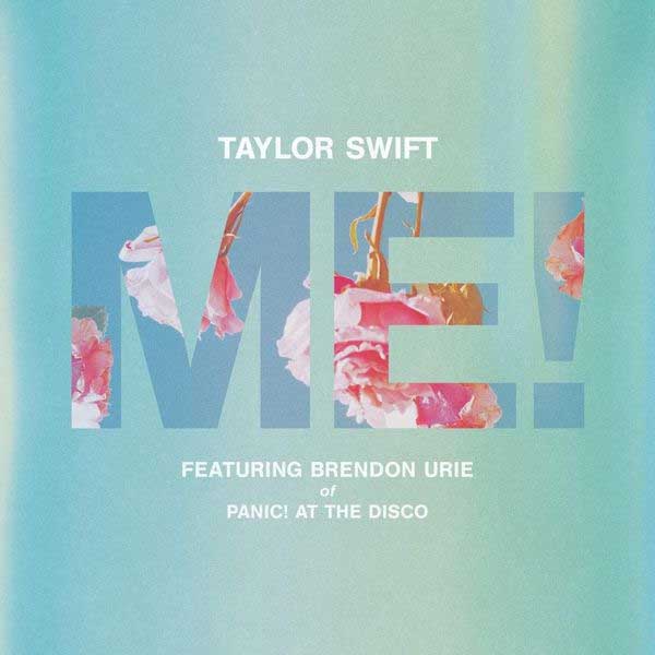 Taylor Swift Me Ft Brendon Urie Of Panic At The Disco